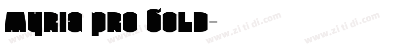 myria pro bold字体转换